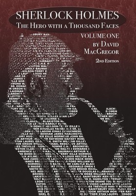 David MacGregor Sherlock Holmes (Gebundene Ausgabe) Hero with a Thousand Faces