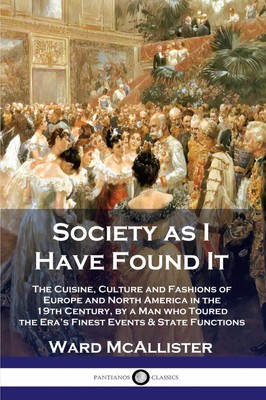 Ward McAllister | Society as I Have Found It | Taschenbuch | Englisch