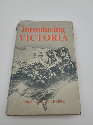 INTRODUCING VICTORIA ed. by G. W. Leeper - 1st Edition (HC/DJ, 1955)