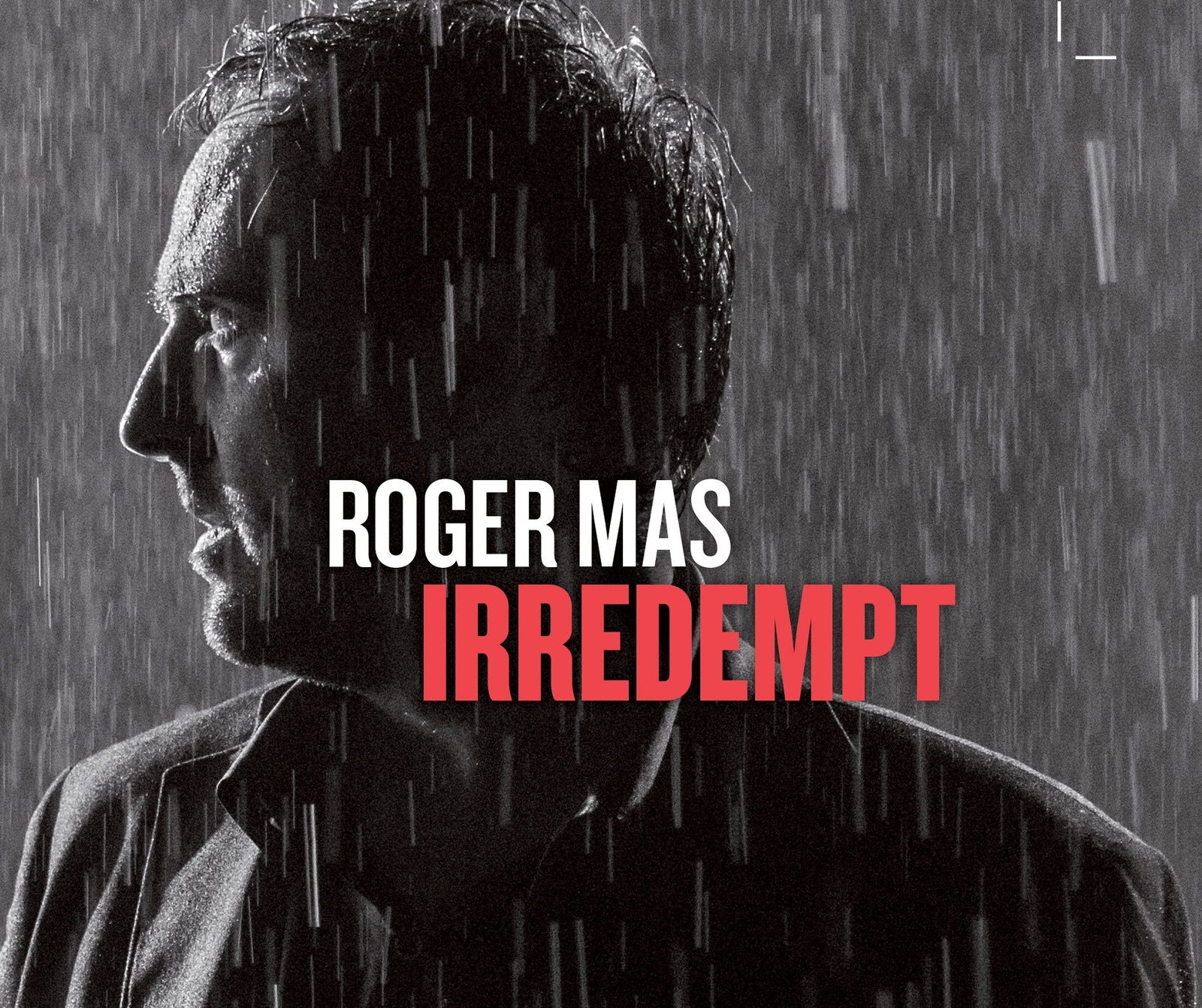 Mas Roger IRREDEMPT - ROGER MAS (CD)