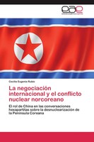 Cecilia Eugenia Rubio | La NegociacióN Internacional Y El Conflicto Nuclear...