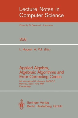 Applied Algebra, Algebraic Algorithms and Error-Correcting Codes Alain Poli
