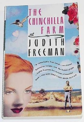 The Chinchilla Farm - Paperback, by Freeman Judith - Acceptable r