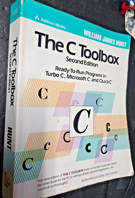 the C toolbox 2nd Ed, ready-to-run programs in Turbo C, Microsoft C and Quick C