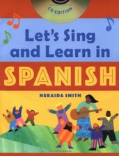 Let's Sing and Learn in Spanish, Book and CD Edition By Neraida