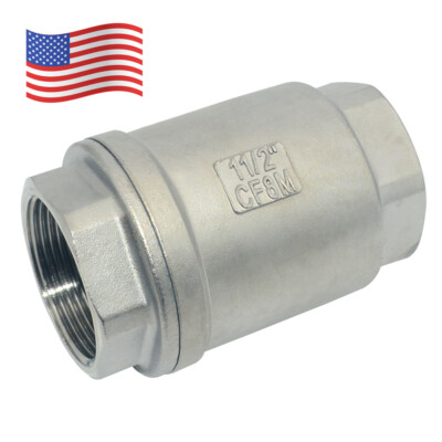 1.5'' in 1-1/2 inch Spring Loaded In-line NPT Thread Check Valve Stainless Steel