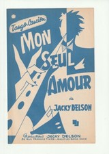 PARTITION MON SEUL AMOUR tango JACKY DELSON et NUIT BLEUE