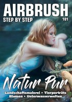 Airbrush Step By Step 101 | Natur Pur | Mitya Ka (U. A.) | Deutsch | Taschenbuch