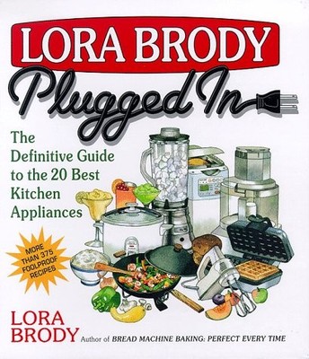 Lora Brody Plugged In: The Definitive Guide To The 20 Best Ki - Book - Very Good