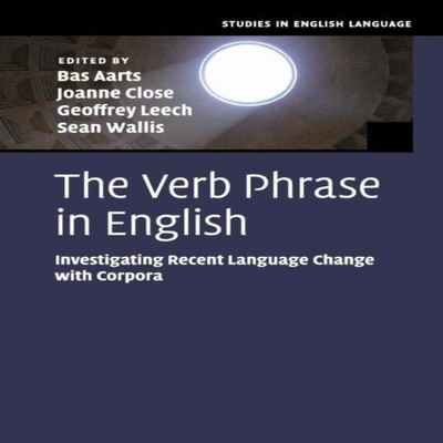 The Verb Phrase in English Cambridge University Press Paperback C