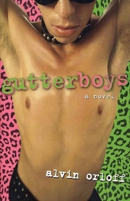 GUTTER BOYS by Alvin Orloff Paperback / softback Book The Fast Free Shipping