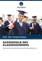 (Dr. Pawan Kumar | Ausserhalb DES Klassenzimmers | Taschenbuch | Deutsch (2024)