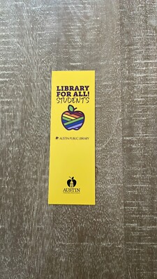 Yellow Bookmark Library for all Students, Austin Public Library