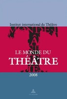 Alice E. Byrnes | Le Monde Du ThéâTre - ÉDition 2008 | Taschenbuch | FranzöSisch