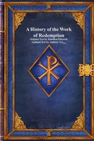 Jonathan Edwards (U. A.) | A History Of The Work Of Redemption | Taschenbuch
