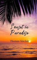 Thomas Sinclair | Sunset In Paradise | Taschenbuch | Englisch (2025)