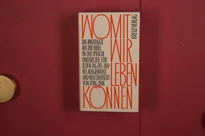 378068 Jörg Zink WOMIT WIR LEBEN KÖNNEN Kreuz-Verlag Das Wichtigste aus der