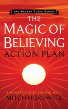 The Magic of Believing Action Plan Master Class