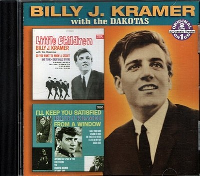 Little Children / I'll Keep You Satisfied ~ Billy J. Kramer & The Dakotas ~CD VG