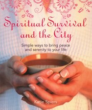 Spiritual Survival and the City - Katie Spiers Book [ YOGA ]