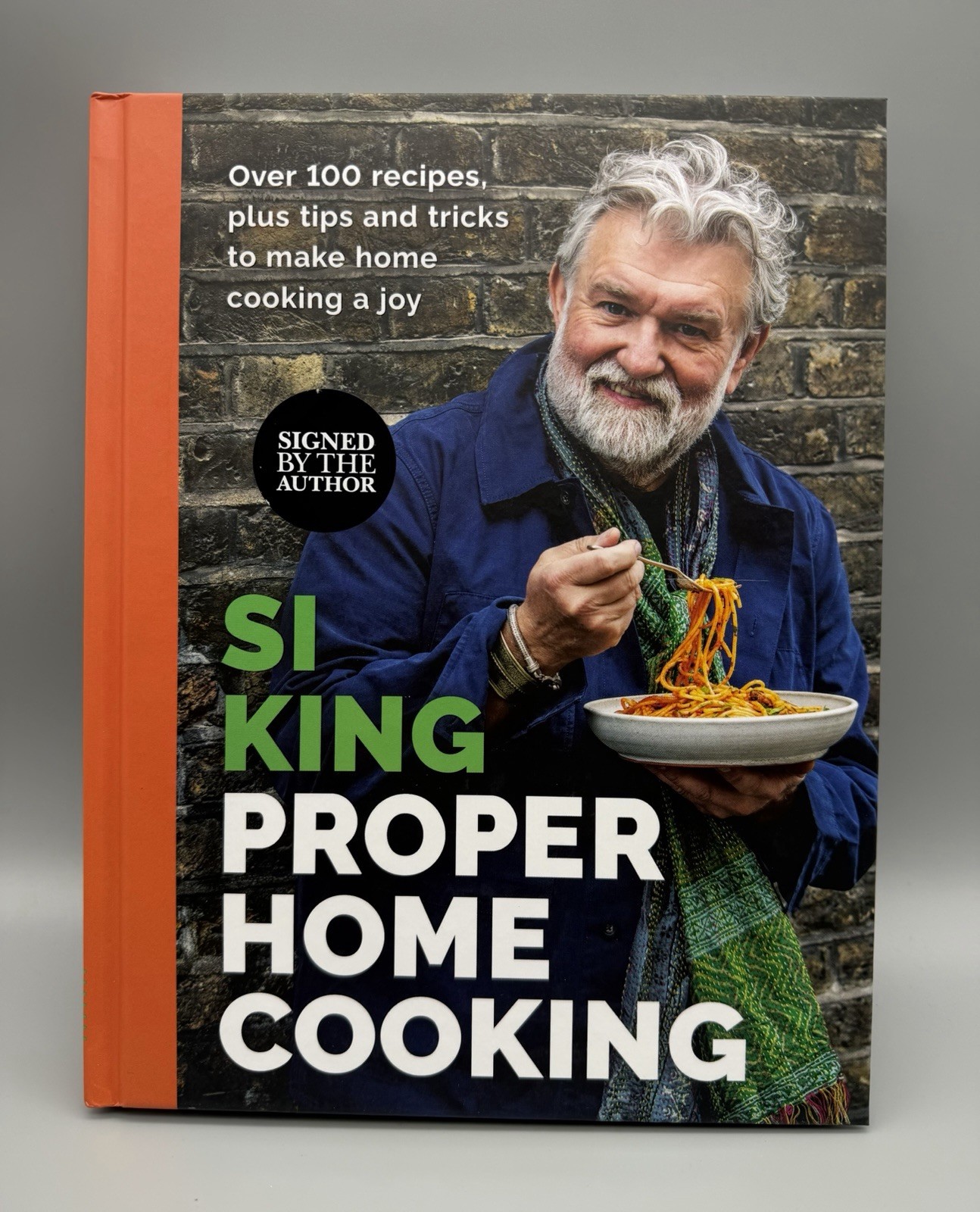 Proper Home Cooking: Over 100 recipes plus tips by Si King | HB | 2026 - Image 7