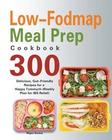 Migen Burkey | Low-Fodmap Meal Prep Cookbook | Taschenbuch | Englisch (2021)