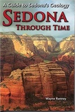 Sedona Through Time - Paperback By Wayne Ranney - GOOD