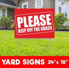 PLEASE KEEP OFF THE GRASS Yard Sign Corrugate Plastic with H-Stakes Lawn Sign