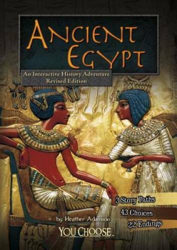 Ancient Egypt: An Interactive History Adventure (You Choose: Historica - GOOD