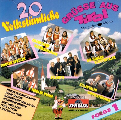 20 VOLKSTÜMLICHE GRÜSSE AUS TIROL New CD AUSTRIA German Tyrol Music Greetings #1