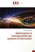 Optimisation Et InteropéRabilité Des SystèMes D'information Norelislam El Hami