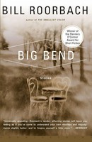 Big Bend Bill Roorbach Taschenbuch Kartoniert / Broschiert Englisch 2002