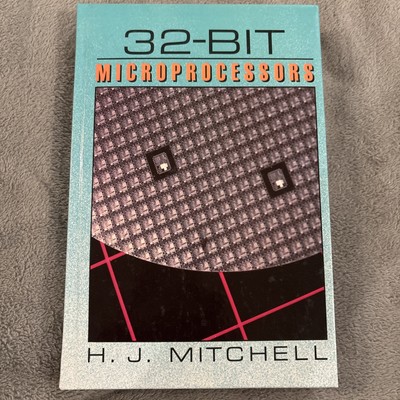 32-Bit Microprocessor by H.J. Mitchell