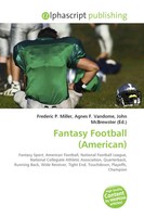 Frederic P. Miller (U. A.) | Fantasy Football (American) | Taschenbuch (2026)