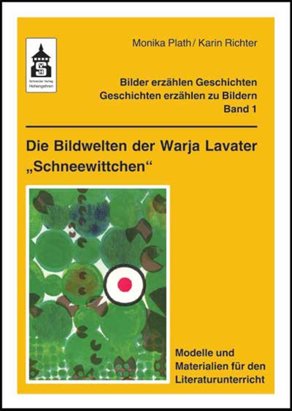 Thumbnail - Die Bildwelten Der Warja Lavater Schneewittchen | Monika Plath (u. A.)