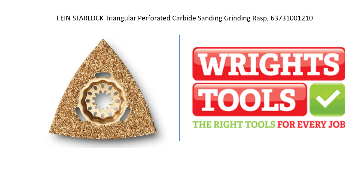 FEIN STARLOCK Triangular Perforated Carbide Sanding Grinding Rasp, 63731001210