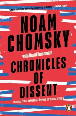 Noam Chomsky / Chronicles of Dissent /  9780241990049