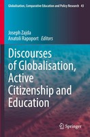 Joseph Zajda (U. A.) | Discourses Of Globalisation, Active Citizenship And...