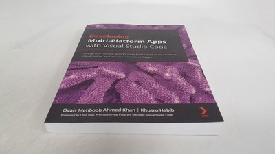 Developing Multi-Platform Apps with Visual Studio Code: Get up an