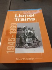 Greenberg's Repair and Operating Manual for Lionel Trains 1945-1969 7th Edition