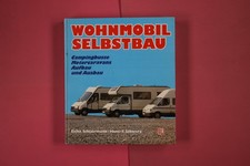 273054 Eicke Schüürmann WOHNMOBIL SELBSTBAU Motorbuch Verlag Campingbusse