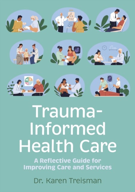 Trauma-informed Health Care