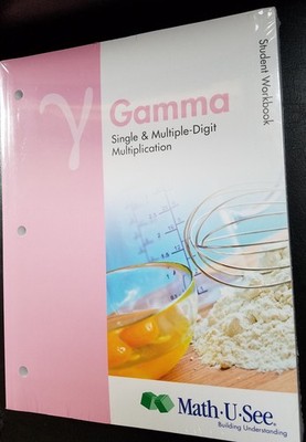 Y Gamma Single & Multiple-Digit Multiplication, Student Workbook, Math U See...