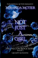Not Just a Girl (The Falcon Ridge Series Book 2) 2nd Edition by Miranda McTier P