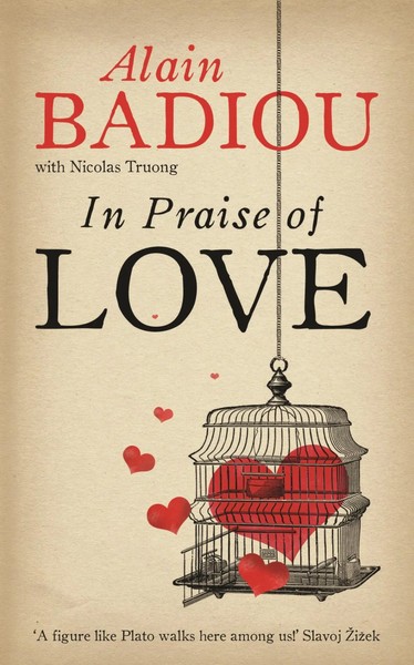 In Praise Of Love | Alain Badiou | Taschenbuch | Kartoniert / Broschiert | 2012-image