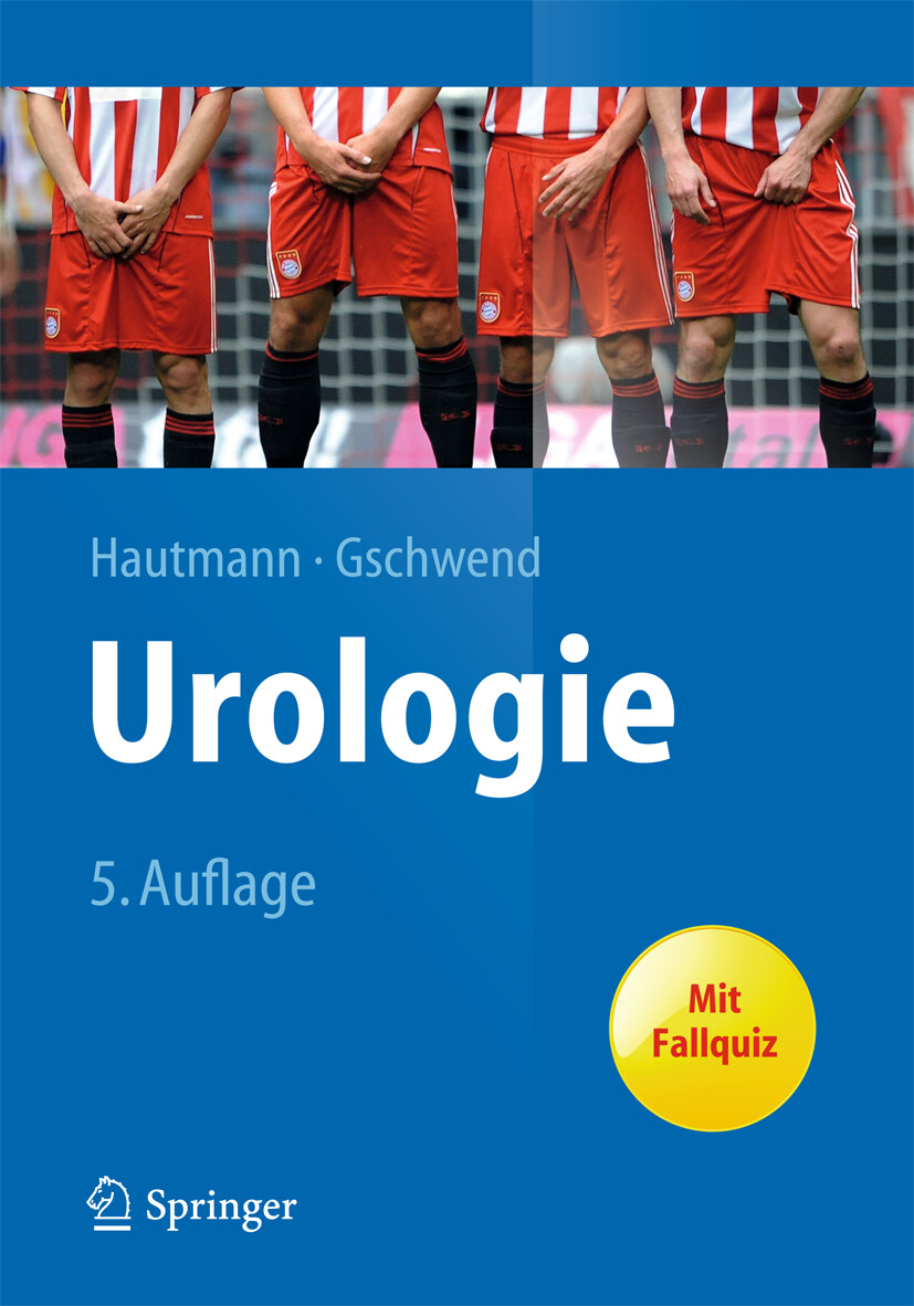 Thumbnail - Richard Hautmann; Jürgen E. Gschwend / Urologie