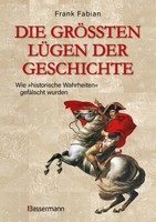 "Die GrößTen LüGen Der Geschichte | Wie \"Historische Wahrheiten\" GefäLscht Wurden"