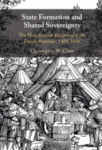 State Formation and Shared Sovereignty Close Hardback Cambridge University Press
