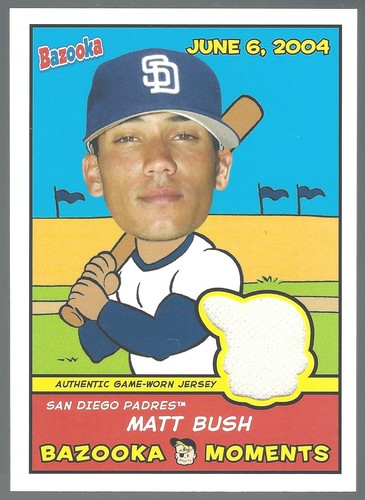 Matt Bush 2005 Bazooka Moments Relics Jsy B Card# BM-MB - Picture 3 of 4