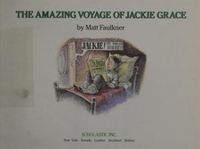 The Amazing Voyage of Jackie Grace by Matt Faulkner, Acceptable Book